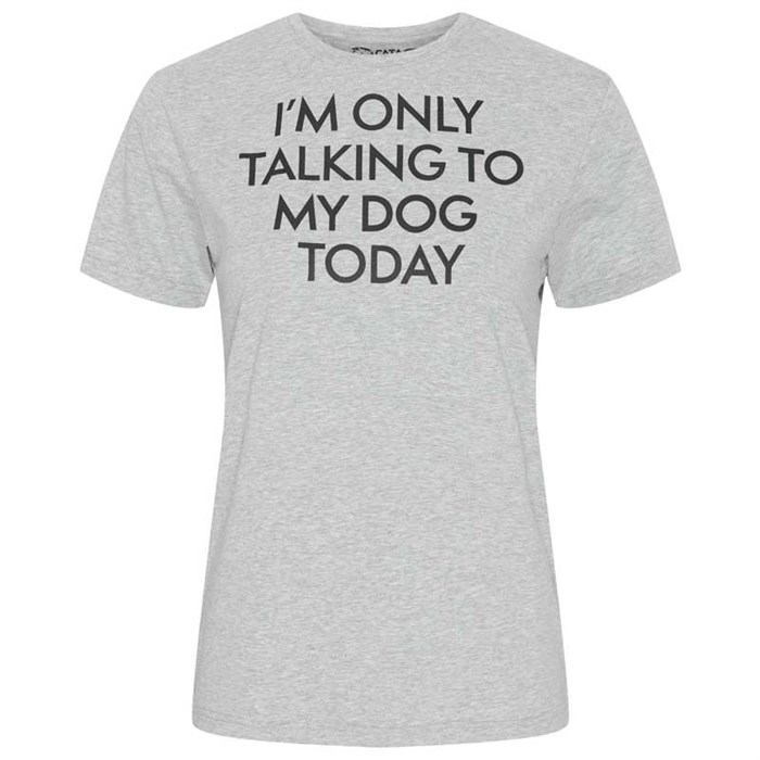 Catago t-shirt, I\'m only talking to my dog today